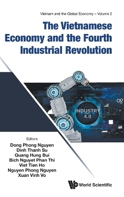 The Vietnamese Economy And The Fourth Industrial Revolution