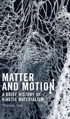 Matter and Motion