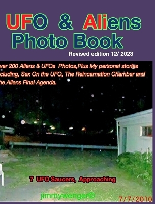 UFOs and Aliens Photo Book - Jimmy Wenger