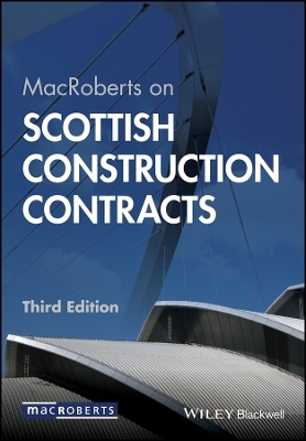 MacRoberts on Scottish Construction Contracts 3e