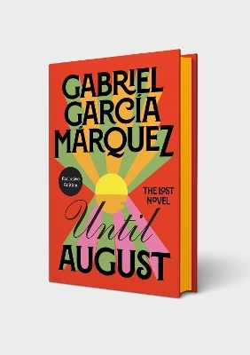 Until August - Gabriel Garc&iacute;a M&aacute;rquez