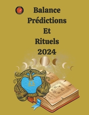 Balance Prédictions Et Rituels 2024