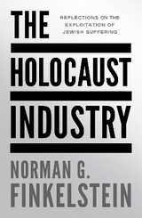 The Holocaust Industry - Finkelstein, Norman G
