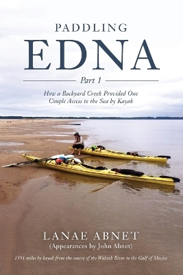 Paddling Edna - Lanae Abnet