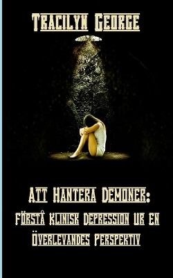 Att Hantera Demoner