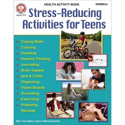 Stress-Reducing Activities for Teens - Alexis Fey