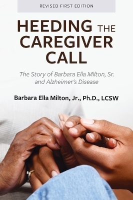 Heeding the Caregiver Call