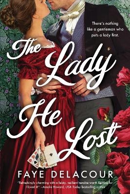 The Lady He Lost - Faye Delacour