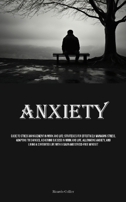 Anxiety - Ricardo Collier
