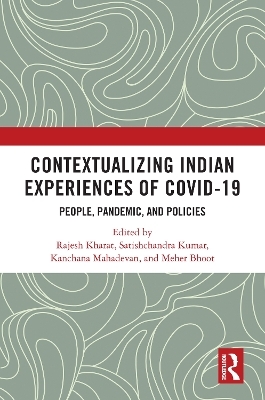 Contextualizing Indian Experiences of Covid-19