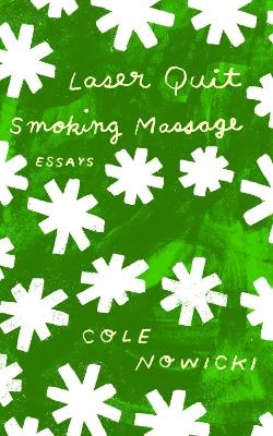Laser Quit Smoking Massage - Cole Nowicki