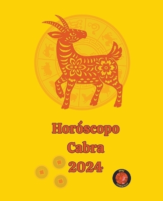 Hor&oacute;scopo Cabra 2024 - Alina a Rubi, Angeline A Rubi