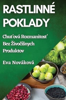 Rastlinn&eacute; Poklady - Eva Nov&aacute;kov&aacute;