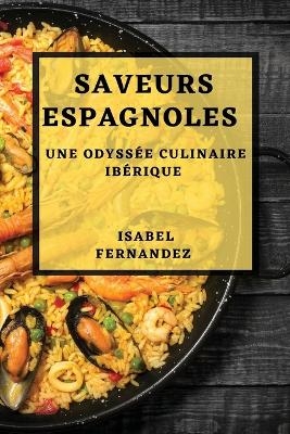 Saveurs Espagnoles - Isabel Fernandez