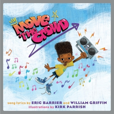 Move The Crowd - Eric Barrier, William Griffin