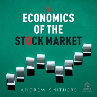 The Economics of the Stock Market
