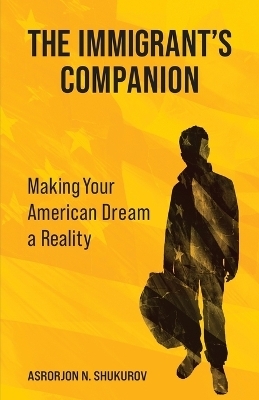 The Immigrant's Companion
