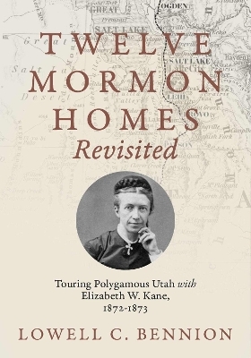 Twelve Mormon Homes Revisited