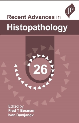Recent Advances in Histopathology: 26