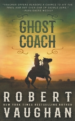 Ghost Coach - Robert Vaughan