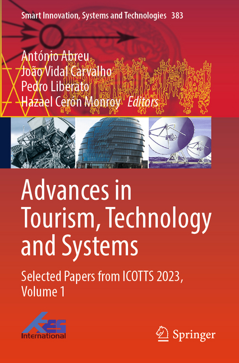Advances in Tourism, Technology and Systems - 