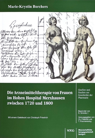 Die Arzneimitteltherapie von Frauen im Hohen Hospital Merxhausen zwischen 1720 und 1800