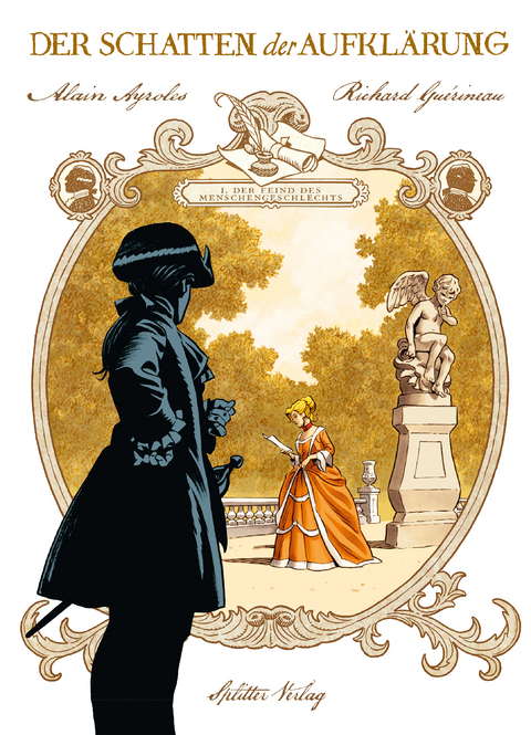 Der Schatten der Aufkl&auml;rung. Band 1 - Alain Ayroles