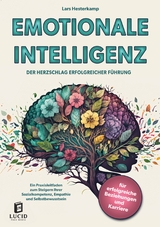 Emotionale Intelligenz - Lars Hesterkamp