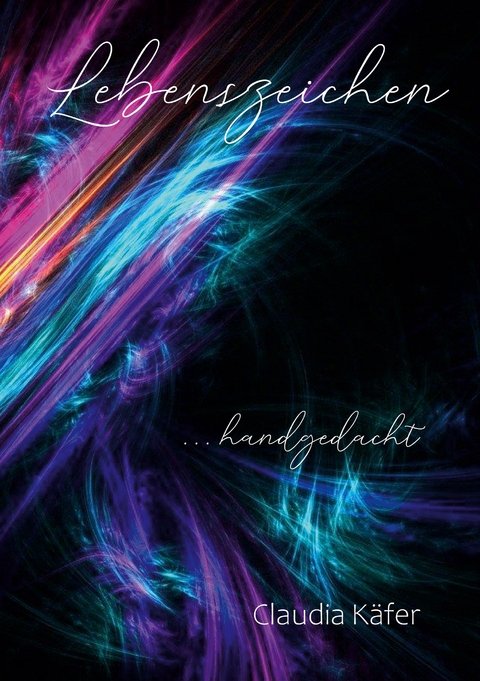 Lebenszeichen - Claudia K&auml;fer