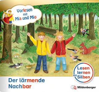 Vorlesen mit Mia und Mio: Der lärmende Nachbar – Nachbezug Einzelheft