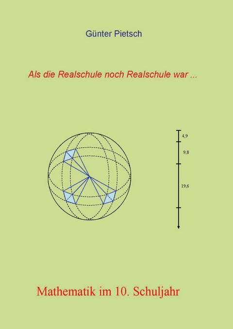 Mathematik im 10. Schuljahr - Günter Pietsch