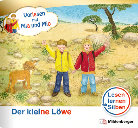 Vorlesen mit Mia und Mio: Der kleine L&ouml;we &ndash; Nachbezug Einzelheft - Bettina Erdmann