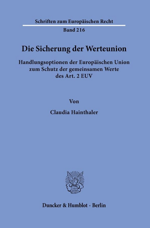 Die Sicherung der Werteunion. - Claudia Hainthaler