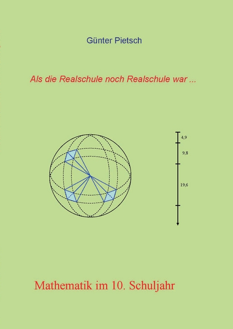Mathematik im 10. Schuljahr - Günter Pietsch