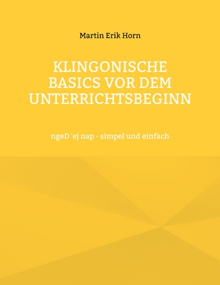 Klingonische Basics vor dem Unterrichtsbeginn
