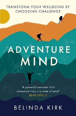 Adventure Mind - Belinda Kirk