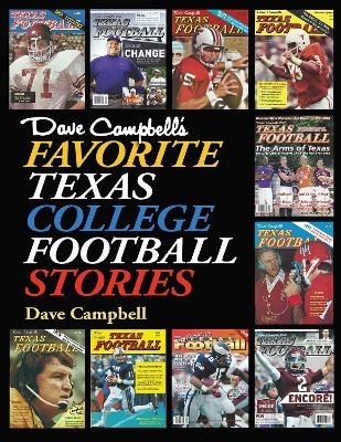 Dave Campbell's Favorite Texas College Football Stories - Dave Campbell