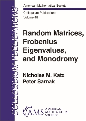 Random Matrices, Frobenius Eigenvalues, and Monodromy