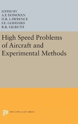 High Speed Problems of Aircraft and Experimental Methods