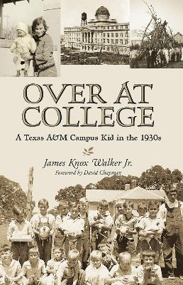 Over at College - James Knox Walker Jr