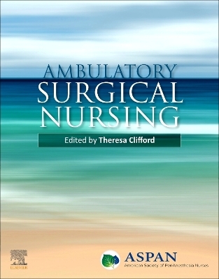 Ambulatory Surgical Nursing