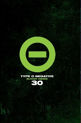 Type O Negative: Bloody Kisses 30 - Type O Negative, Cristina Scabbia, Charlie Benante, Burton C. Bell