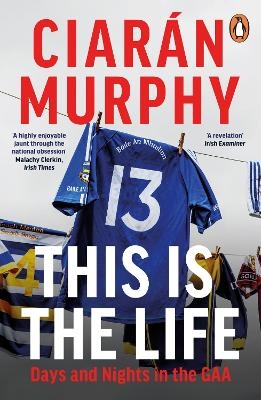 This is the Life - Ciar&aacute;n Murphy