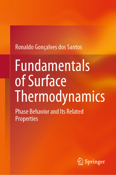 Fundamentals of Surface Thermodynamics - Ronaldo Gon&ccedil;alves dos Santos