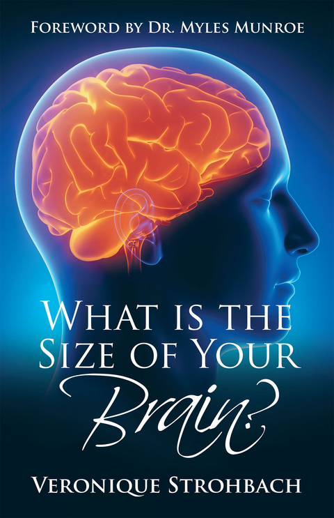 What Is the Size of Your Brain? - Veronique Strohbach