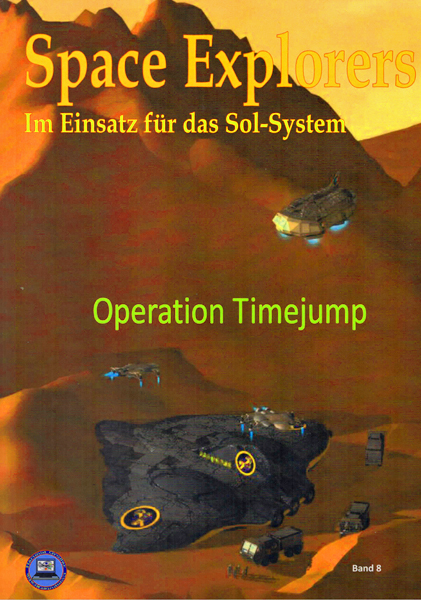 Space Explorer - Im Einsatz f&uuml;r das Sol -System - Hartmut Grosser