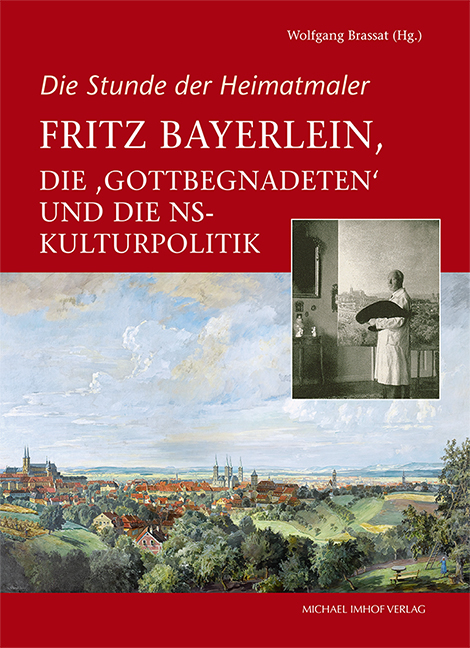 Fritz Bayerlein, die &bdquo;Gottbegnadeten&ldquo; und die NS-Kulturpolitik - 
