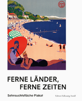 Ferne L&auml;nder, ferne Zeiten