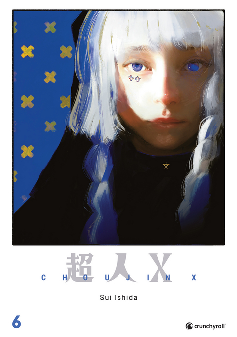 Choujin X &ndash; Band 6 - Sui Ishida