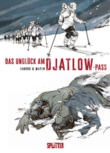 Das Ungl&uuml;ck am Djatlow-Pass - C&eacute;dric Mayen